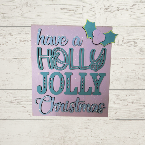 Holly Jolly Christmas Sign